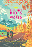 Epic bike rides of the World